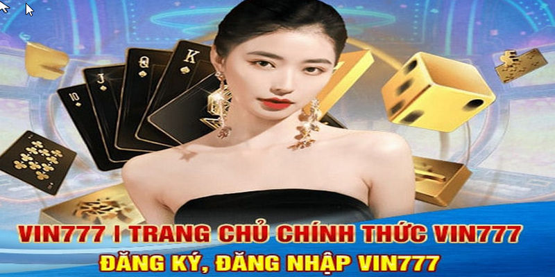 Vin777 là một trong các trang web giải trí xanh chín thu hút nhiều người tham gia