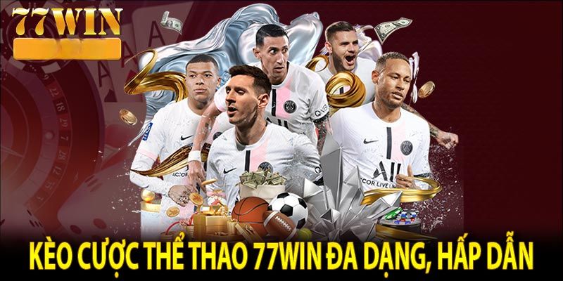 Thế mạnh đặc biệt của thể thao tại cổng cược 77WIN